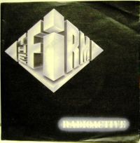 The Firm Radioactive GER 789586